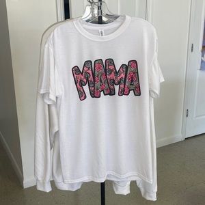 Medium mama shirt on white jerzee short sleeve shirt. NWOT